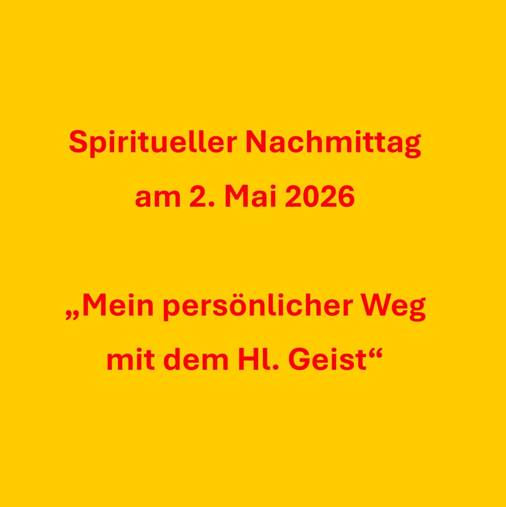 2026_05_02_Spiritueller Nachmittag (c) Kath. Kirchengemeinde St. Cyriakus, Krefeld-Hüls